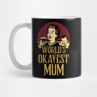 World's Okayest Mum UK Retro Funny Mother's Day Mug